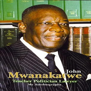 Teacher, Politician, Lawyer - An Autobiography