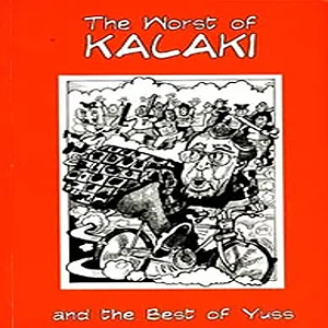 The Worst of Kalaki and the Best of Yuss
