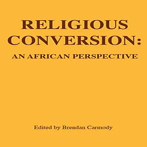 Religious Conversion: An African Perspective
