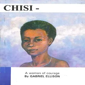 Chisi – A Woman of Courage