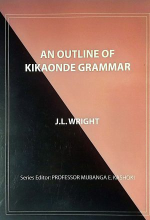 An Outline of Kikaonde Grammar